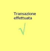 Transazione effettuata con successo